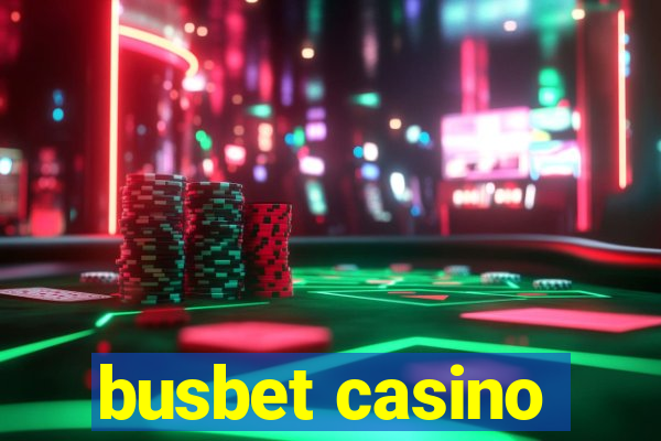 busbet casino